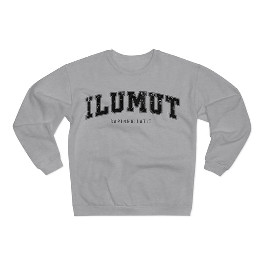 Unisex sweatshirt | "ILUMUT SAPINNGILATIT"